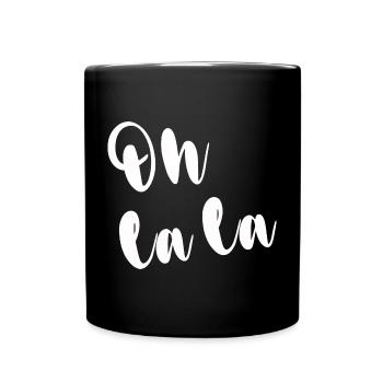 OH LA LA - Tasse einfarbig - Schwarz - Vorne