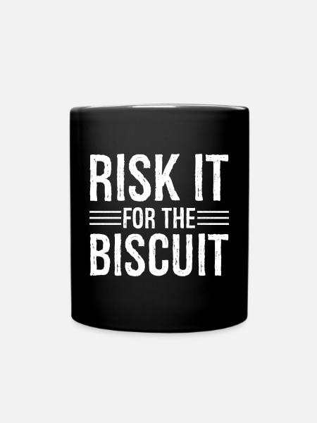 risk it for the biscuit - Full Colour Mug - black