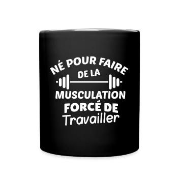 Slogan Bodybuilding & Arbeit - Tasse einfarbig - Schwarz - Vorne