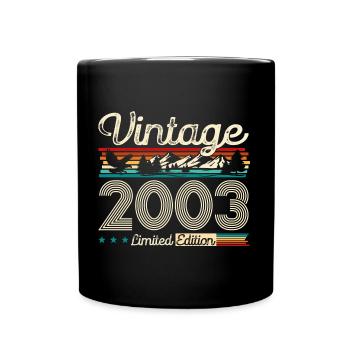21. Geburtstag Original Legende Jahrgang 2003 - Tasse einfarbig - Schwarz - Vorne
