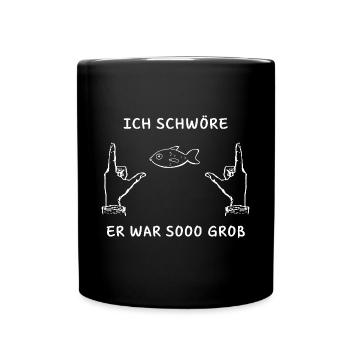Fishing - I Swear He Was So Big B/W - Full Colour Mug - black - Front