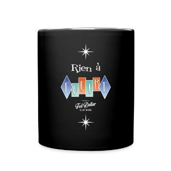 Rien à foutre - Tasse einfarbig - Schwarz - Vorne