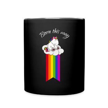 Born this way Unicorn LGBT Gay Pride Unicorn - Full Colour Mug - black - Front