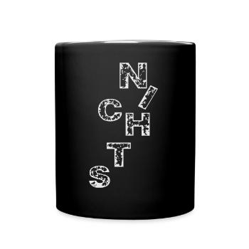 Nichts - Wort - schenke Nichts - Tasse einfarbig - Schwarz - Vorne