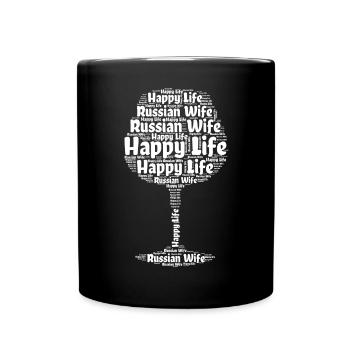 Russian Wife Happy Life Russian Women Russia - Full Colour Mug - black - Front
