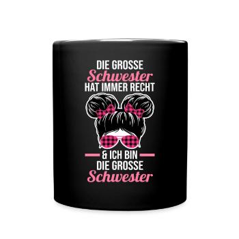 Geschwister Familie Schwestern Schwester - Tasse einfarbig - Schwarz - Vorne
