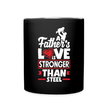 Stronger than Steel Father's Day Design for - Tasse einfarbig - Schwarz - Vorne
