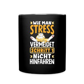 Avoid stress Don't go there Colleague Faulenzer - Full Colour Mug - black - Front