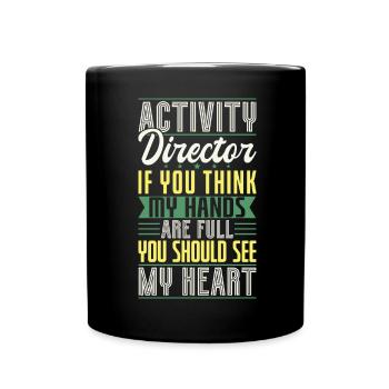 Activity Director Appreciation - Tasse einfarbig - Schwarz - Vorne