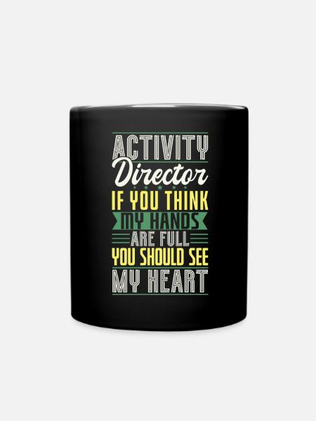 Activity Director Appreciation - Tasse einfarbig - Schwarz