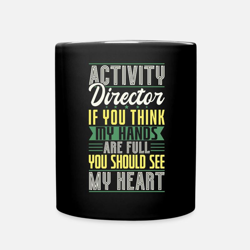 Activity Director Appreciation - Tasse einfarbig - Schwarz