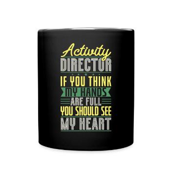 Activity Director Appreciation - Tasse einfarbig - Schwarz - Vorne