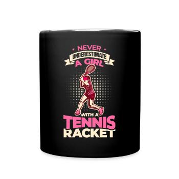 Unterschätze nie ein Tennis Mädchen - Tasse einfarbig - Schwarz - Vorne