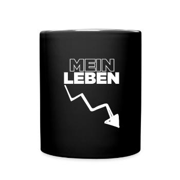 Mein Leben - Spruch / Bergab - Tasse einfarbig - Schwarz - Vorne