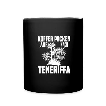 Teneriffa Urlaub - Tasse einfarbig - Schwarz - Vorne