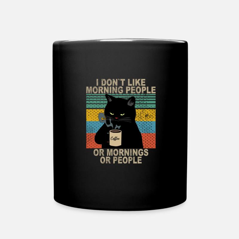 Lustiges Morgenmuffel Katzen Kaffee Design - Tasse einfarbig - Schwarz