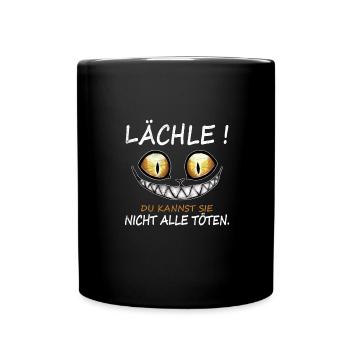 Lächle du Kannst Sie Nicht alle töten Katze - Tasse einfarbig - Schwarz - Vorne