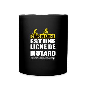 Chaque ligne est une ligne de motard t-shirt - Mug uni - noir - Devant