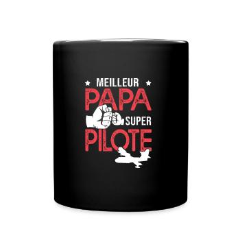 Cadeau papa meilleur papa pilote de canadaire - Mug uni - noir - Devant