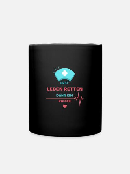 Krankenschwester Tasse mit Lebensretter Spruch - Tasse einfarbig - Schwarz