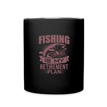 Fishing is my retirement plan, hobby angler fisherman - Full Colour Mug - black - Front