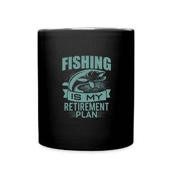 Fishing is my retirement plan, hobby angler fisherman - Full Colour Mug - black - Front