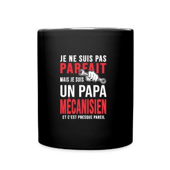 papa mécanisien pas parfait papa mécano mécanique - Mug uni - noir - Devant