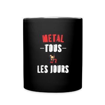 Metal tous les jours t-shirt homme musique - Mug uni - noir - Devant