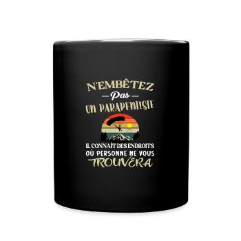 N'embêtez pas un parapentiste t-shirt parapente - Mug uni - noir - Devant