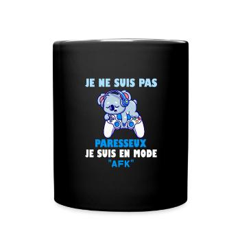 je ne suis pas paresseux je suis en mode afk - Mug uni - noir - Devant