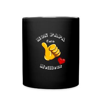 MON PAPA c'est le meilleur - Mug uni - noir - Devant