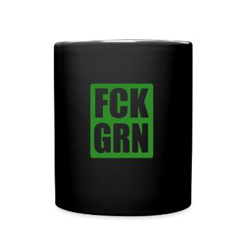FCK GRN - Grüne nein Danke - Tasse einfarbig - Schwarz - Vorne