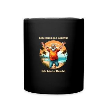 I don't have to do anything man bright font - Full Colour Mug - black - Front