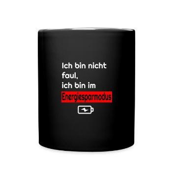 I'm Not Lazy ,Power Saving Mode T-shirt - Full Colour Mug - black - Front