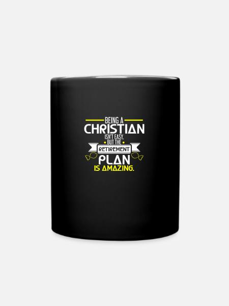 Being A Christian Isn'T Easy But The Retirement - Full Colour Mug - black