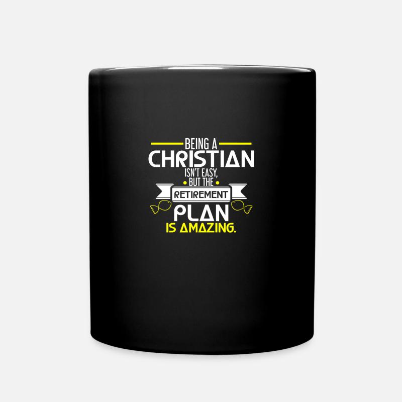 Being A Christian Isn'T Easy But The Retirement - Full Colour Mug - black