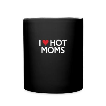 I Love Hot Moms funny gifts quote - Mug uni - noir - Devant