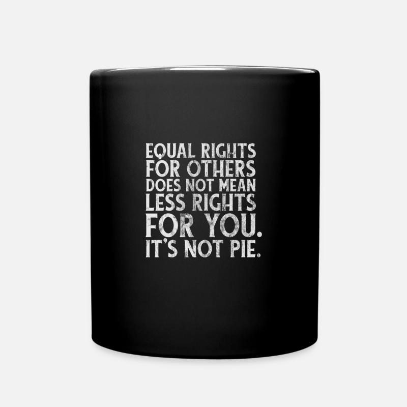 Equality and Kindness, Equal Rights, LGBTQ - Tasse einfarbig - Schwarz