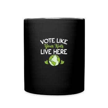 Climate Activist Vote Science Earth Day 2021 - Full Colour Mug - black - Front