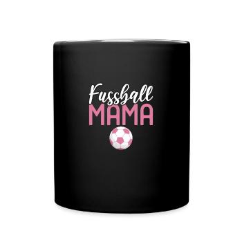 Fussball Mama Sport Spiel Mannschaftsspieler - Tasse einfarbig - Schwarz - Vorne