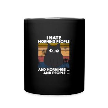 Morning People Saying Cat Fun Shirt - Full Colour Mug - black - Front