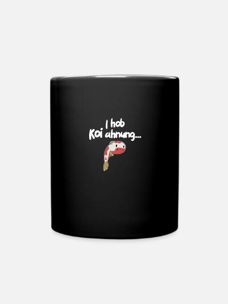 Kois Koi Zeit mit viel Koi Ahnung Lustiges Koi - Tasse einfarbig - Schwarz