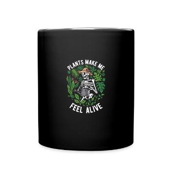 plant lady plants make me feel alive plants - Full Colour Mug - black - Front