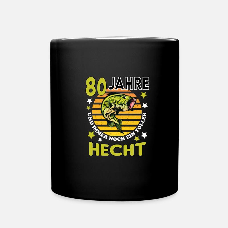 Geburtstag Toller Hecht Alter Jahre 80 - Tasse einfarbig - Schwarz
