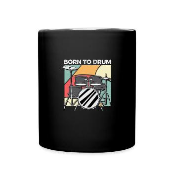Geboren zu trommeln Entertainer Gift - Tasse einfarbig - Schwarz - Vorne