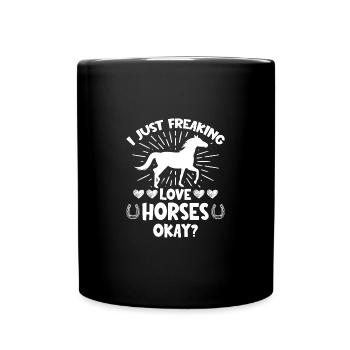 Ich liebe nur liebe Pferde okay, okay - Tasse einfarbig - Schwarz - Vorne