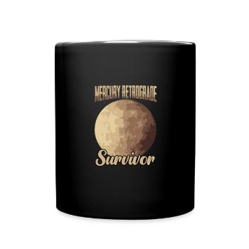Drôle de survivant rétrograde de Mercure pour l’astrologie - Mug uni - noir - Devant