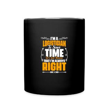 Humour logisticien drôle pour l’équipe logistique - Mug uni - noir - Devant