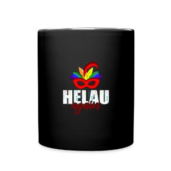 Helau Again - Karneval Düsseldorf - Tasse einfarbig - Schwarz - Vorne