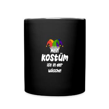 Mein Kostüm ist in der Wäsche - Tasse einfarbig - Schwarz - Vorne